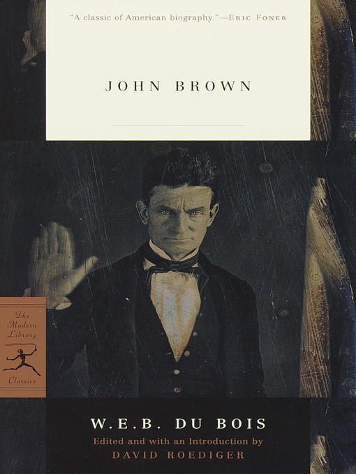 Title details for John Brown by W.E.B. Du Bois - Available
